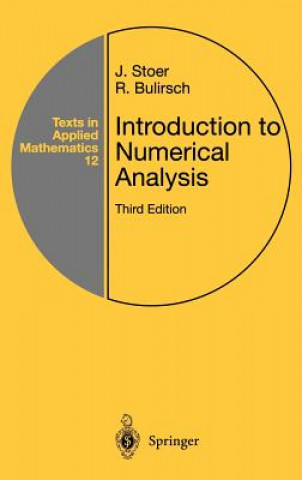 Kniha Introduction to Numerical Analysis Josef Stoer