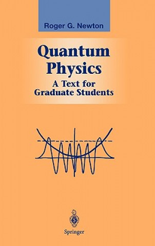 Book Quantum Physics Roger G. Newton
