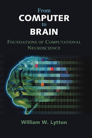Книга From Compueter to Brain W. W. Lytton