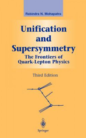 Könyv Unification and Supersymmetry Rabindra N. Mohapatra