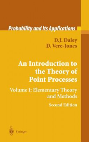 Carte Introduction to the Theory of Point Processes D. J. Daley