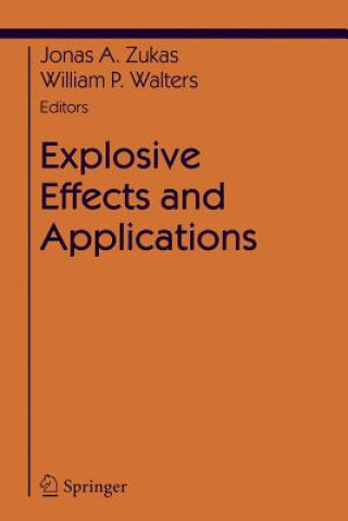 Carte Explosive Effects and Applications Jonas A. Zukas