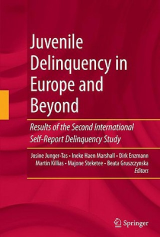 Book Juvenile Delinquency in Europe and Beyond Josine Junger-Tas