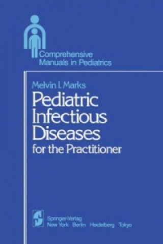 Kniha Pediatric Infectious Diseases Melvin I. Marks