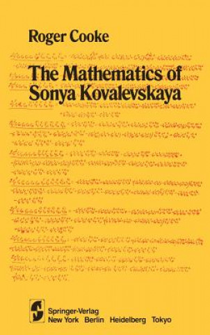 Carte Mathematics of Sonya Kovalevskaya R. Cooke