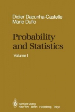 Könyv Probability and Statistics Didier Dacunha-Castelle