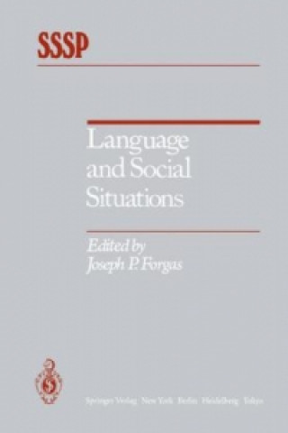 Kniha Language and Social Situations Joseph P. Forgas