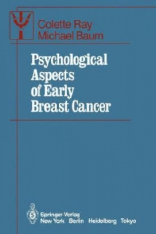 Kniha Psychological Aspects of Early Breast Cancer Colette Ray