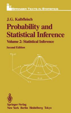 Carte Probability and Statistical Inference J.G. Kalbfleisch