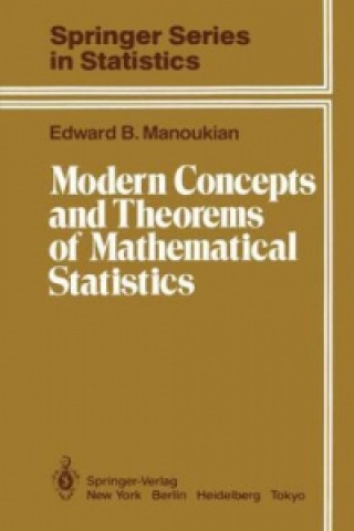 Livre Modern Concepts and Theorems of Mathematical Statistics Edward B. Manoukian