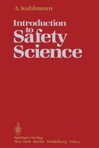 Carte Introduction to Safety Science Albert Kuhlmann
