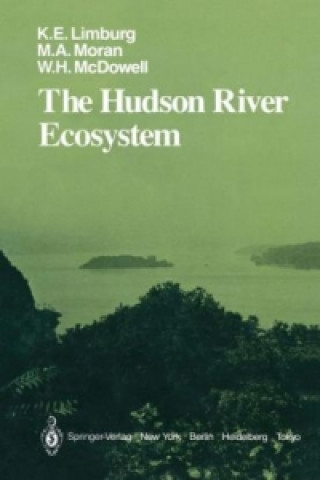 Kniha Hudson River Ecosystem Karin E. Limburg