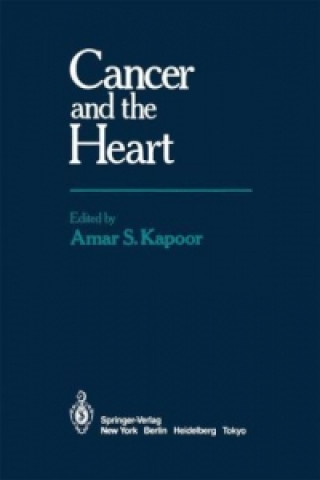 Kniha Cancer and the Heart Amar S. Kapoor