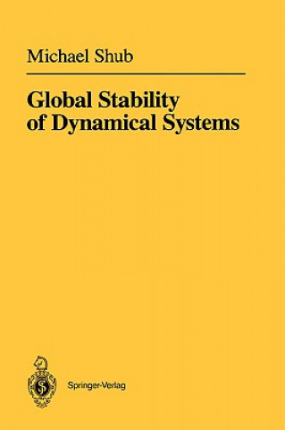 Book Global Stability of Dynamical Systems Michael Shub