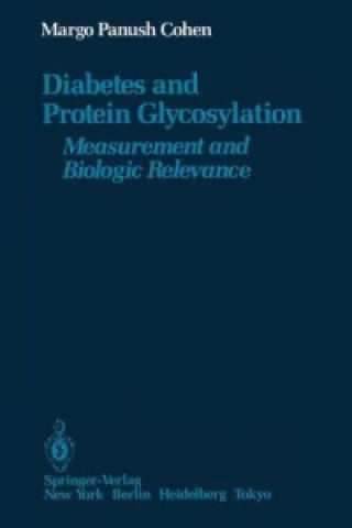 Buch Diabetes and Protein Glycosylation Margo Panush Cohen