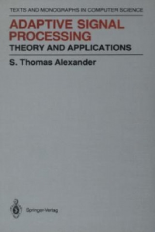 Book Adaptive Signal Processing Thomas S. Alexander