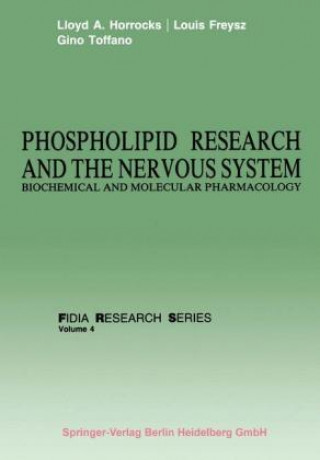 Książka Phospholipid Research and the Nervous System Llyod A. Horrocks