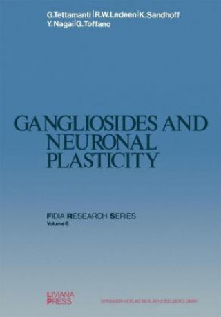 Könyv Gangliosides and Neuronal Plasticity G. Tettamanti