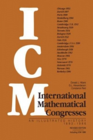 Kniha International Mathematical Congresses Donald J. Albers