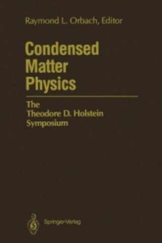 Knjiga Condensed Matter Physics Raymond L. Orbach