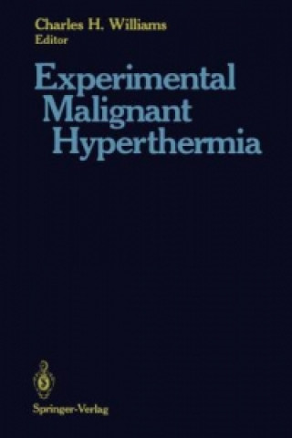 Boek Experimental Malignant Hyperthermia Charles H. Williams