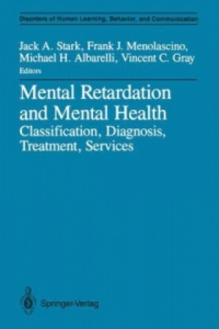 Könyv Mental Retardation and Mental Health Jack A. Stark