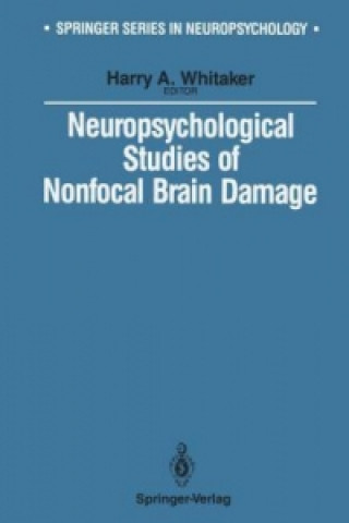 Carte Neuropsychological Studies of Nonfocal Brain Damage Harry A. Whitaker