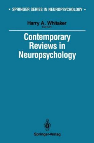 Kniha Contemporary Reviews in Neuropsychology Harry A. Whitaker