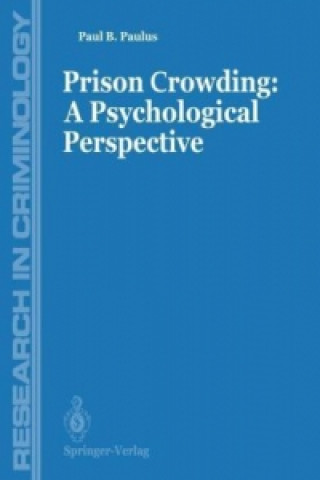 Carte Prison Crowding: A Psychological Perspective Paul B. Paulus