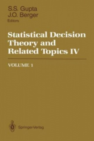 Книга Statistical Decision Theory and Related Topics IV Shanti S. Gupta