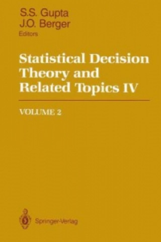 Kniha Statistical Decision Theory and Related Topics IV Shanti S. Gupta