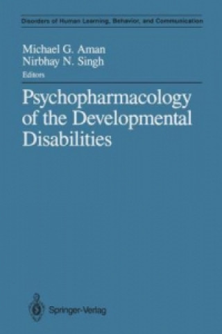 Carte Psychopharmacology of the Developmental Disabilities Michael G. Aman