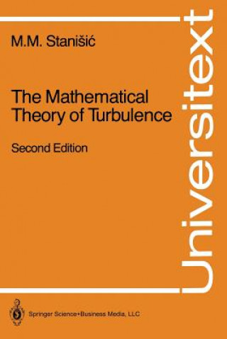 Könyv Mathematical Theory of Turbulence M.M. Stanisic