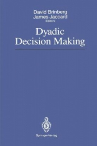 Carte Dyadic Decision Making David Brinberg