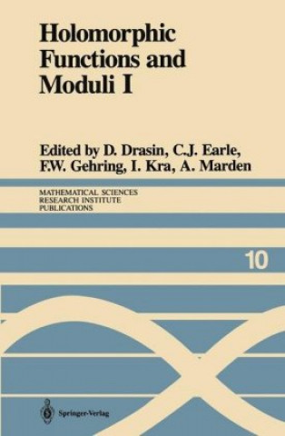 Kniha Holomorphic Functions and Moduli I D. Drasin