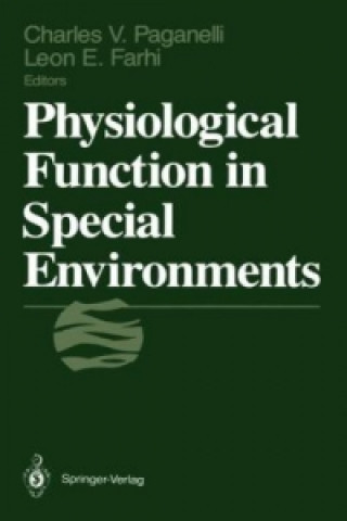 Könyv Physiological Function in Special Environments Charles V. Paganelli
