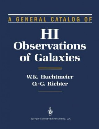 Buch A General Catalog of HI Observations of Galaxies W.K. Huchtmeier