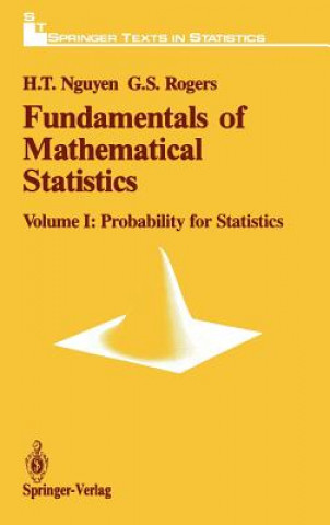 Книга Fundamentals of Mathematical Statistics Hung T. Nguyen