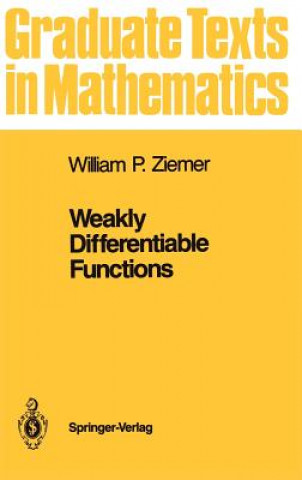 Kniha Weakly Differentiable Functions William P. Ziemer