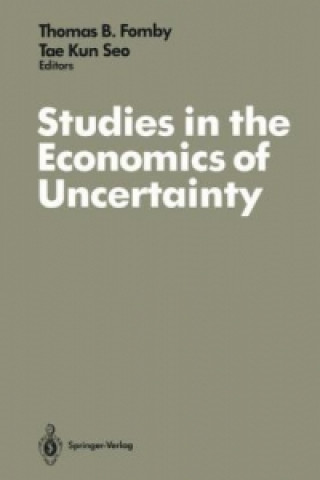 Carte Studies in the Economics of Uncertainty Thomas B. Fomby