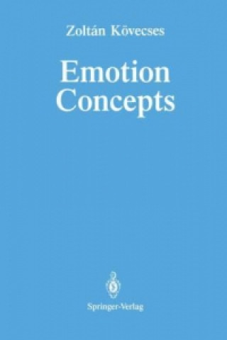 Книга Emotion Concepts Zoltan Kövecses