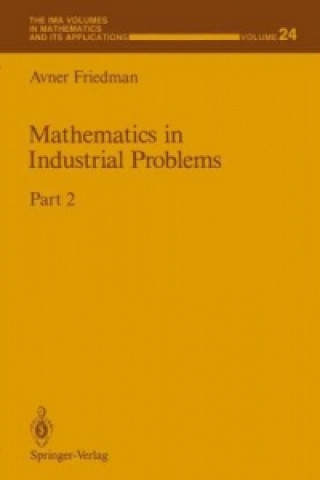 Kniha Mathematics in Industrial Problems Avner Friedman