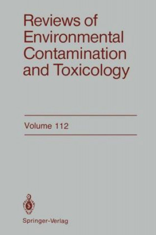 Kniha Reviews of Environmental Contamination and Toxicology Dr. George W. Ware