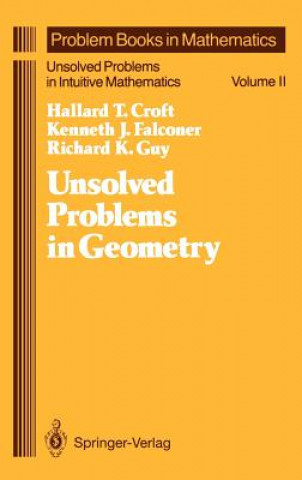 Carte Unsolved Problems in Geometry Hallard T. Croft