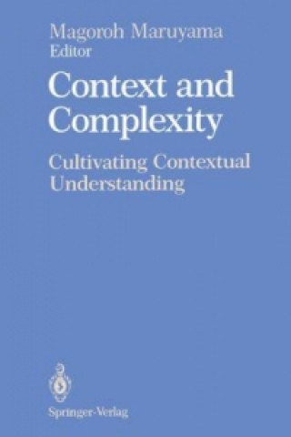 Knjiga Context and Complexity Magoroh Maruyama