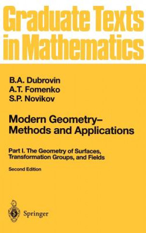Carte Modern Geometry - Methods and Applications B. A. Dubrovin