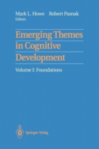 Kniha Emerging Themes in Cognitive Development Mark L. Howe