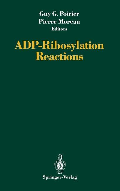 Kniha ADP-Ribosylation Reactions Guy G. Poirier