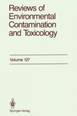 Kniha Reviews of Environmental Contamination and Toxicology Dr. George W. Ware