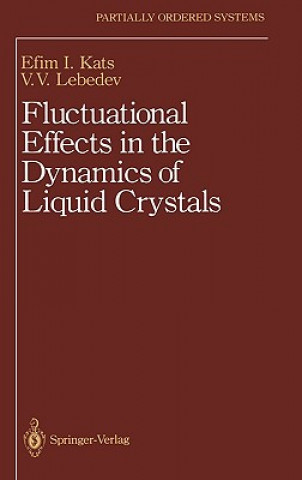 Carte Fluctuational Effects in the Dynamics of Liquid Crystals E.I. Kats